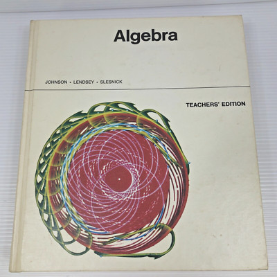 Algebra Teachers Edition Book 1971 Addison Wesley Secondary Mathematics Series