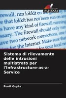Sistema Di Rilevamento Delle Intrusioni Multistrato Per...