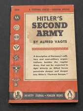 WW2 WWII 1943 Infantry Journal Penguin Hitlers Second Army by Alfred Vagts Book