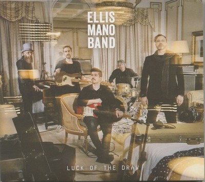 Ellis Mano Band - Luck Of The Draw (CD) - The Blues