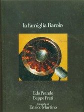 LA FAMIGLIA BAROLO AA.VV. MODENA LIBRI 1978  RILEGATO