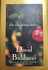 The Christmas Train by David Baldacci (2002, Hardcover) classic Christmas story
