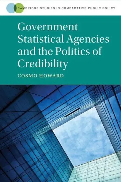 Government Statistical Agencies And The Politics Of Credibility | Howard | Buch-image