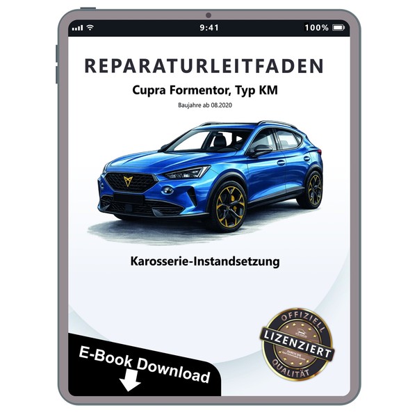 Cupra Formentor KM Ab 2020 Karosserie Instandsetzung Reparaturleitfaden E-Book-image