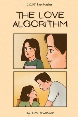 The Love Algorithm by K.M. Avander Paperback Book