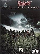 SLIPKNOT - ALL HOPE IS GONE GUITAR RECORDED VERSIONS  Excellent Condition 