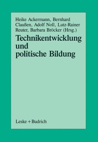 Technikentwicklung Und Politische Bildung | Buch | 9783810006325-image