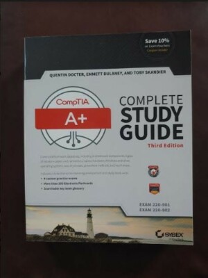 CompTIA A+ Exams 220-901/902 Complete Study Guide - Sybex Edition ...