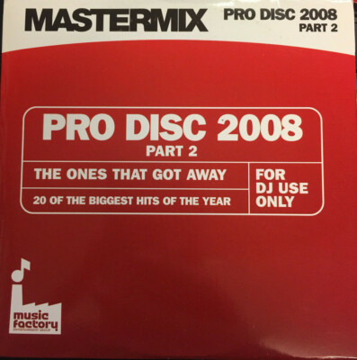 Mastermix Pro Disc 2008 Part 2 - The Ones That Got Away-CD For DJ Use Only