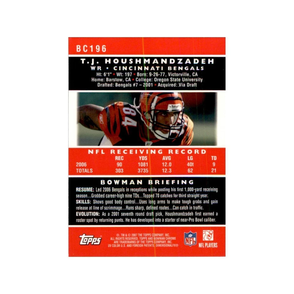 2007 Bowman Chrome T.J. Houshmandzadeh Football Cards #196 - Image 2 of 3