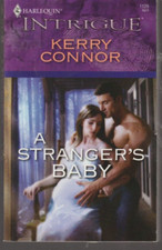 Harlequin A Stranger's Baby By Kerry Connor Paperback New