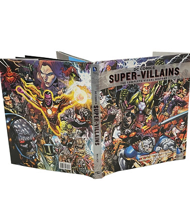 DC COMICS SUPER-VILLAINS: THE COMPLETE VISUAL HISTORY HC/DJ illustrated 2014