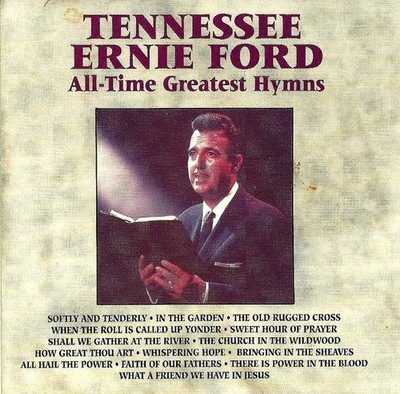 Tennessee Ernie Ford - All-Time Greatest Hymns (CD, Comp) (Very Good Plus (VG+))