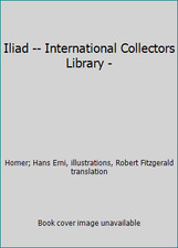 Iliad -- International Collectors Library -