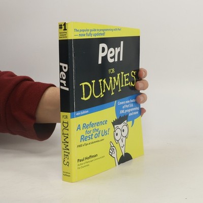 Perl For Dummies 4th Edition  |  Paul E. Hoffman