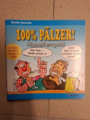 100% PÄLZER! Himmelherrgodd Steffen Boiselle