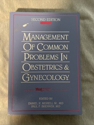 Management Of Common Problems In Obstetrics & Gynecology