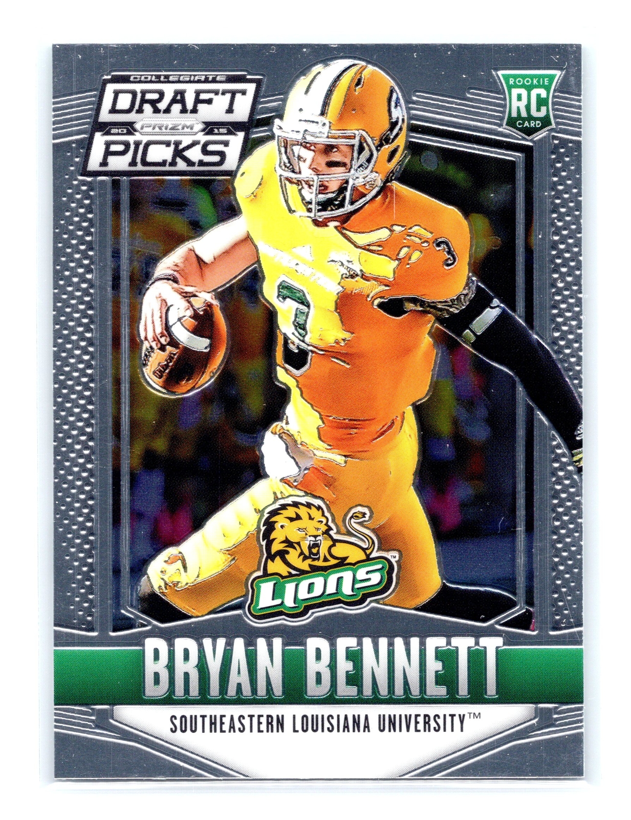 2015 Prizm Collegiate Draft Picks #116 Bryan Bennett RC Southeastern Louisiana