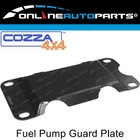 <!--F#f_0-->Heavy Duty Fuel Pump Guard Plate for Holden Isuzu RG Colorado D-Max MU-X 2012~<!--F/-->