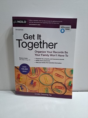 Get It Together: Organize Your Records So Your Family Won't Have To 9th Edition 