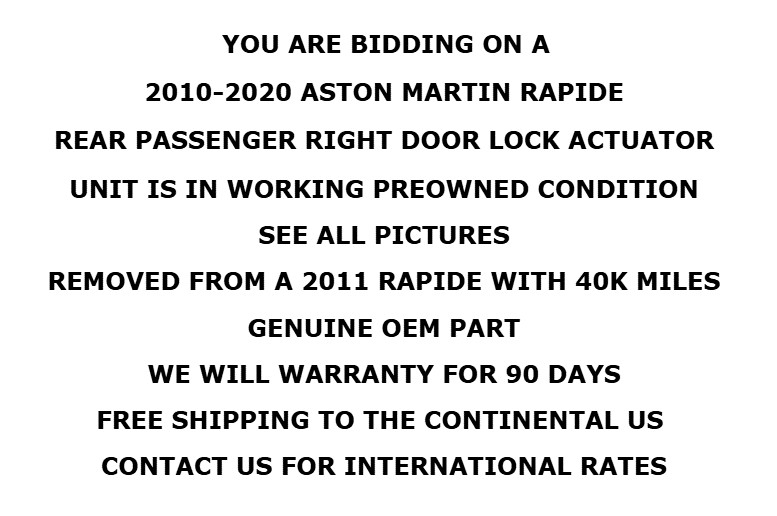 2010-2020 Aston Martin Rapide Rear Right Door Lock Actuator OEM W/Warranty