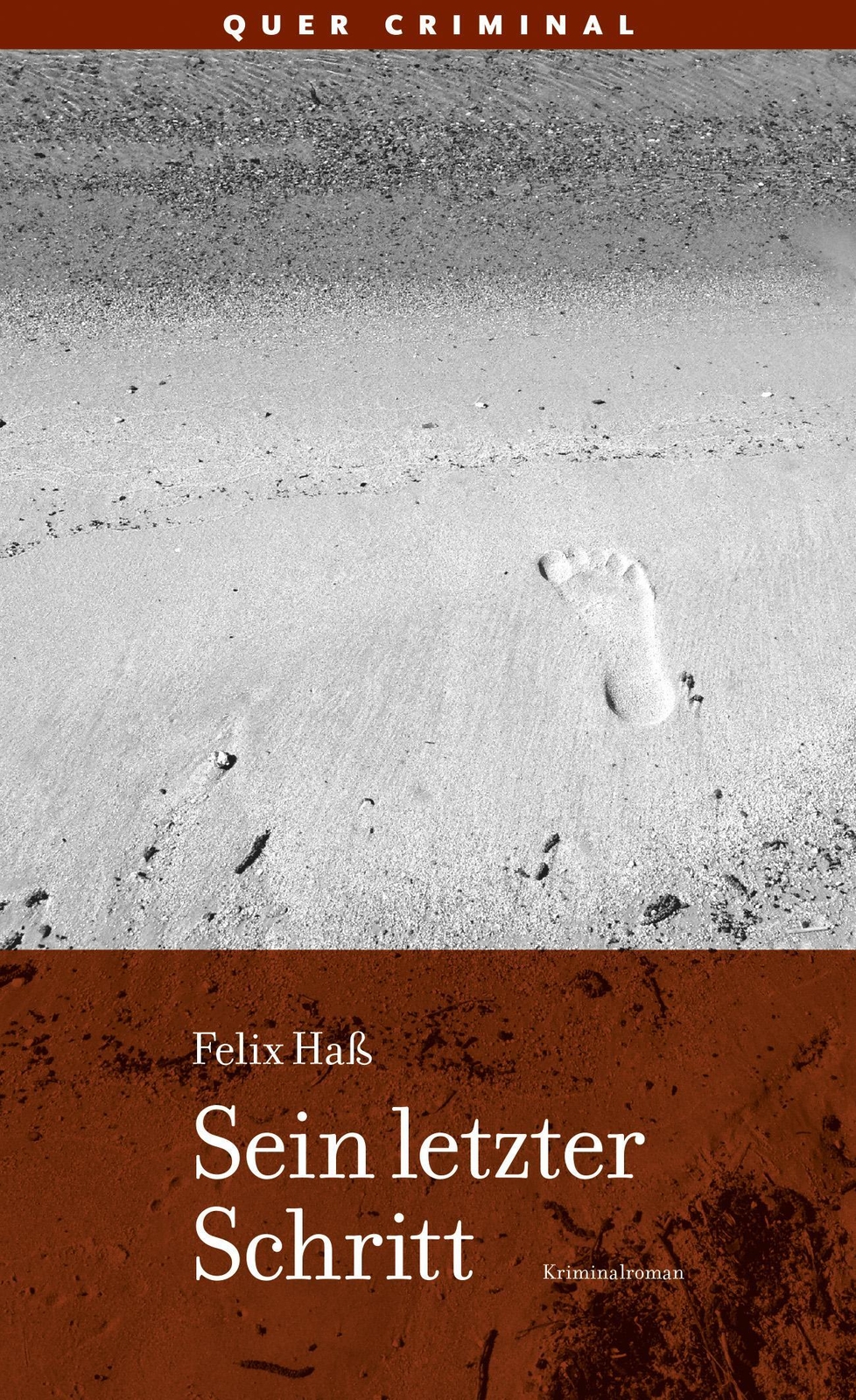 Thumbnail - Sein Letzter Schritt Kriminalroman Felix Haß Taschenbuch Kommissar