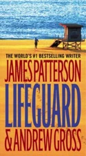 Lifeguard by Patterson, James; Gross, Andrew