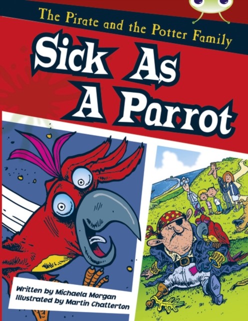 Bug Club Guided Fiction Year Two Gold B Sick as a by Michaela Morgan PAPERBACK - Image 3