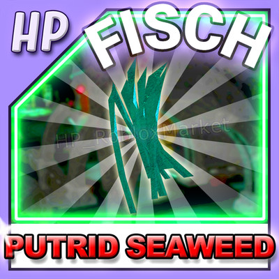 FISCH - PUTRID SEAWEED   [ Crafting Material - Dead Man's Rod Quest ]