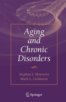 Aging And Chronic Disorders Stephen J. Morewitz
