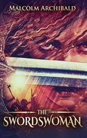 Malcolm Archibald | The Swordswoman | Buch | Englisch (2021) | Gebunden