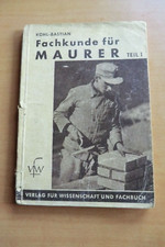 Fachkunde Maurer 1952 Wände Verband Verzahnen Pflastern Holzschutz Lehm-Bau Lot