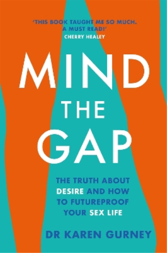 Dr Karen Gurney Mind The Gap (Tascabile)