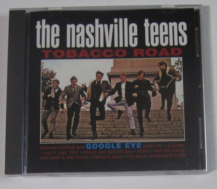 the nashville teens tobacco road The Nashville Teens – Tobacco Road CD USED - One Way Records