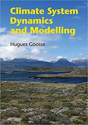 Hugues Goosse - Climate System Dynamics and Modelling - New Paperback - T9000z