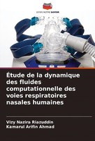 ÉTude De La Dynamique Des Fluides Computationnelle Des Voies Respiratoires Nasal