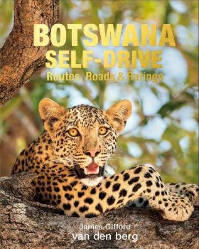 James Gifford Botswana Self-Drive (Copertina rigida)
