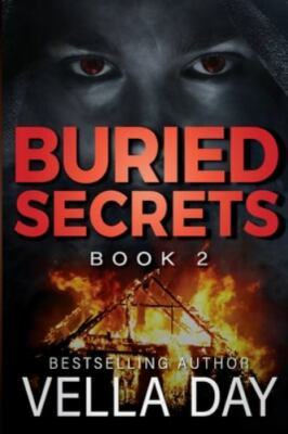 Buried Secrets: A Dark Romantic Suspense by Day, Vella, Brand New, Free shipp...