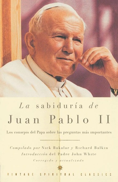 Pope John Paul Ii | La SabiduríA De Juan Pablo Ii / The Wisdom Of John Paul Ii-image