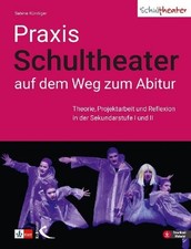 Sabine Kündiger Praxis Schultheater - auf de...