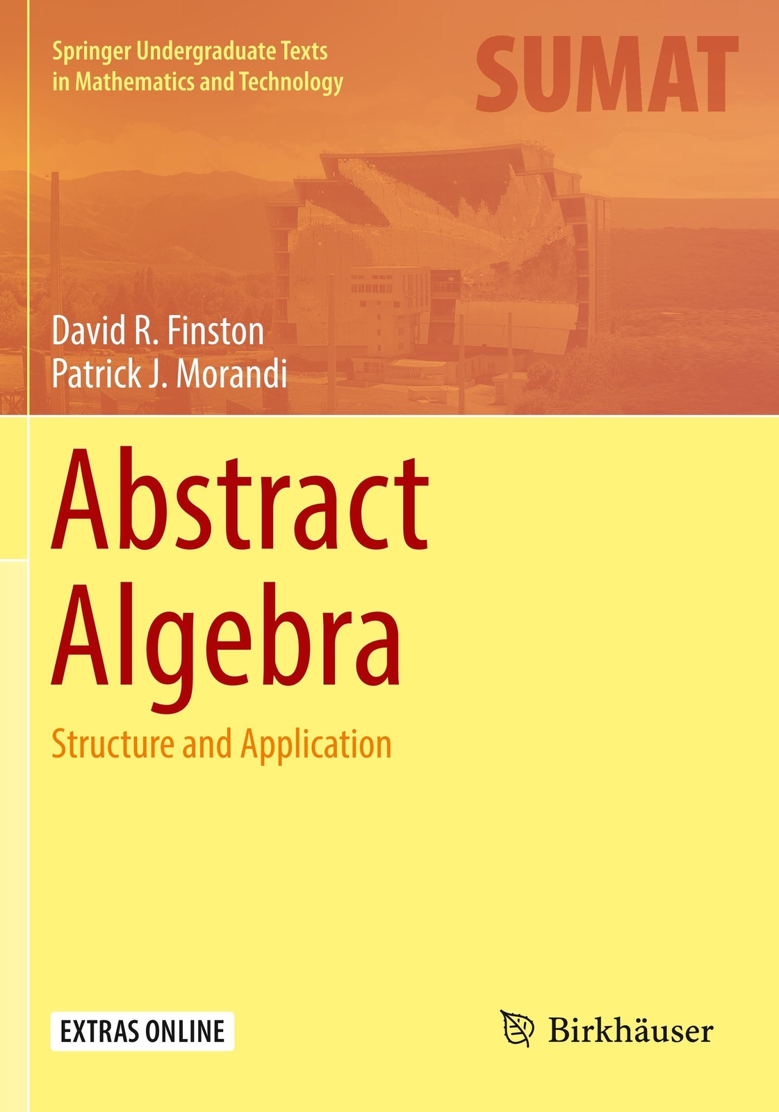 Thumbnail - Abstract Algebra Structure And Application Patrick J. Morandi (u. A.)