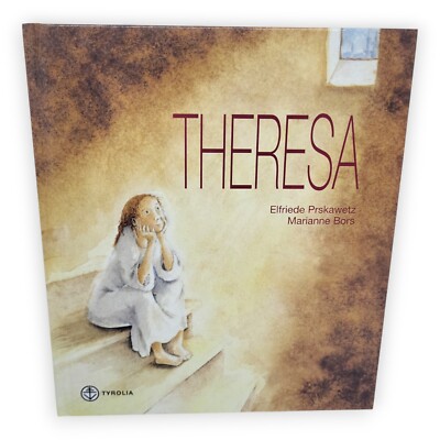 Theresa Namenbuch Elfriede Prskawetz Marianne Bors 1999 Tyrolia Name Leben Buch
