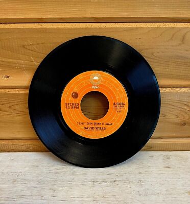 1974 Vinyl 45 Record David Wills I Can't Even Drink It Away Epic Records Vintage