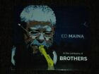 In the Company of Brothers by Ed Maina brand new slipcase cd
