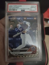 Topps 2025 Now Road to Opening Day Pete Alonso OD-172 FoilFractor 1/1 PSA 10