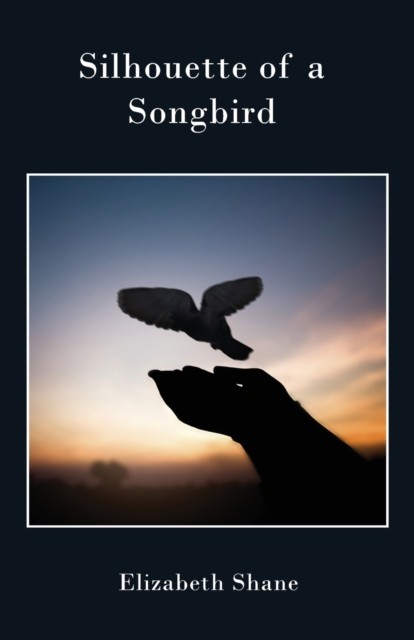 Silhouette Of A Songbird Elizabeth (Columbia University New York New York Usa) Shane - Image 2