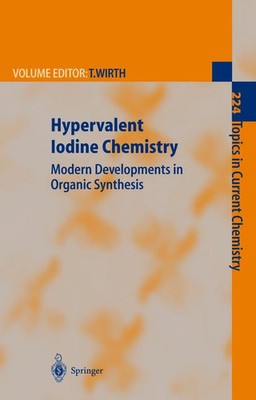 Thomas Wirth | Hypervalent Iodine Chemistry | Buch | Englisch (2002) | x