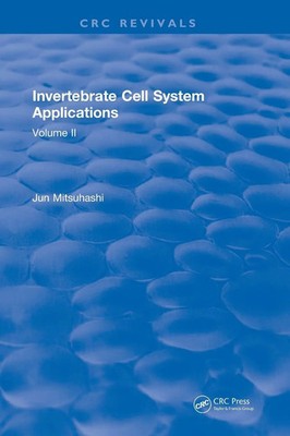 Invertebrate Cell System Applications | Volume II | Jun Mitsuhashi | Buch | 2017