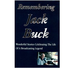 Remembering Jack Buck