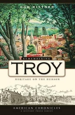 Don Rittner Remembering Troy (Paperback)